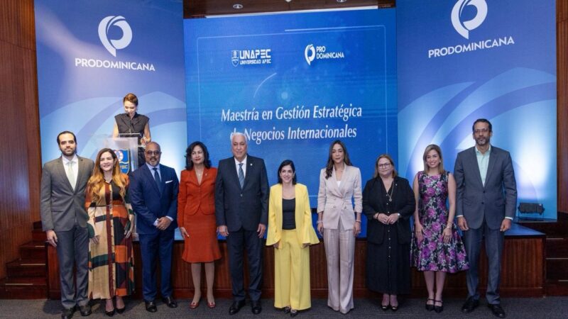 UNAPEC y ProDominicana presentan maestría para fortalecer el comercio internacional