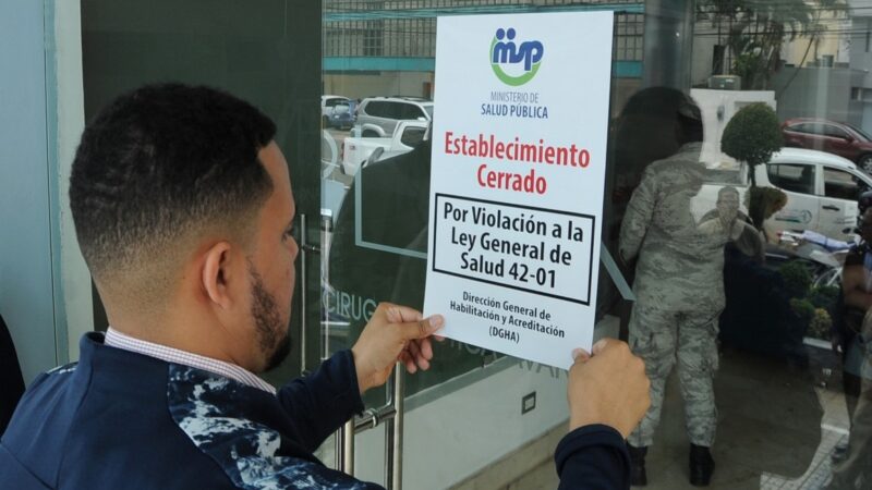 Salud Pública Intensifica Intervenciones en Clínicas Irregulares en RD