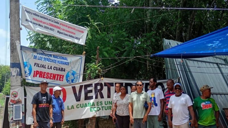 La Cuaba: Comunidad en Pie de Lucha contra Planta y Relleno Sanitario